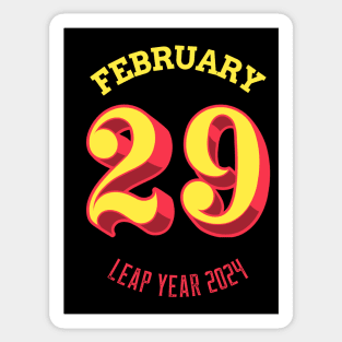 February 29 Leap Year 2024 Feb 29 Leap Year Day Happy Leap Year Leap Year Birthday February 29th Sticker